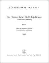 Bach: Der Himmel lacht! Die Erde jubilieret, BWV 31