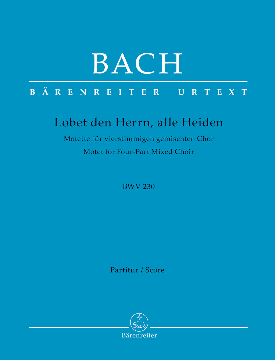 Bach: Lobet den Herrn, alle Heiden, BWV 230