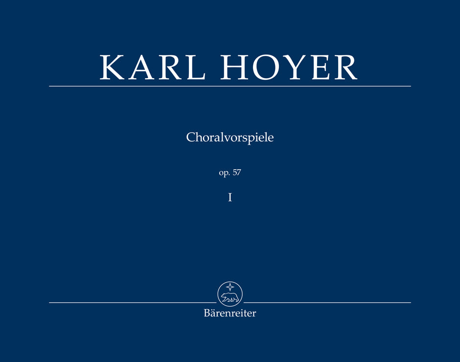 Hoyer: Chorale Preludes, Op. 57 - Volume 1