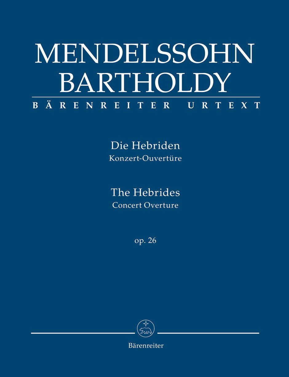Mendelssohn: The Hebrides, MWV P 7, Op. 26