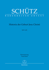 Schütz: Historia der Geburt Jesu Christi, SWV 435