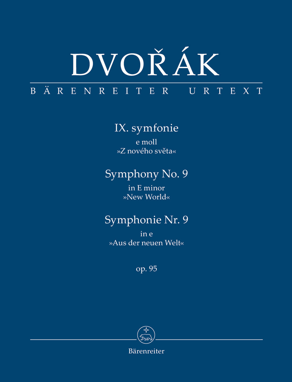 Dvořák: Symphony No. 9 in E Minor, Op. 95 – Barenreiter US
