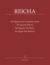 Reicha: 36 Fugues for Piano