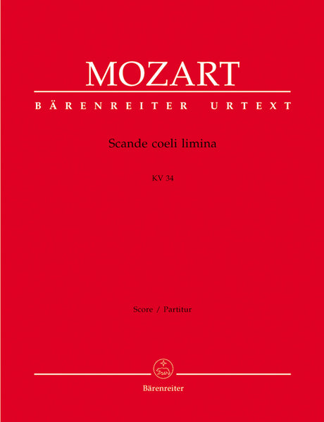 Mozart: Scande coeli limina, K. 34