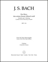 Bach: Ein Herz, das seinen Jesum lebend weiß, BWV 134