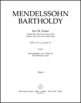 Mendelssohn: Psalm 98 - "Singet dem Herrn ein neues Lied", MWV A 23, Op. 91