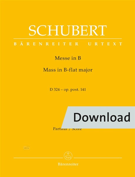 Schubert: Mass in B-flat Major, D 324, Op. posth. 141