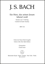 Bach: Ein Herz, das seinen Jesum lebend weiß, BWV 134