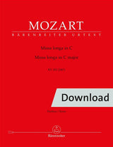 Mozart: Missa longa in C Major, K. 262 (256a)