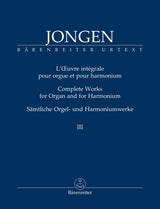 Jongen: Complete Works for Organ and for Harmonium - Volume III