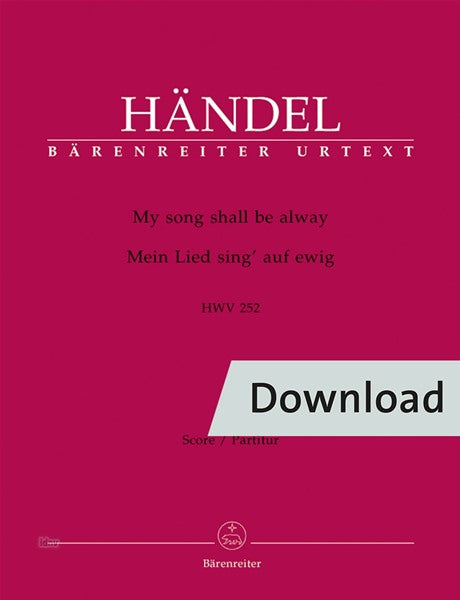 Handel: My song shall be alway, HWV 252