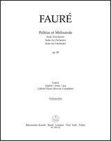 Fauré: Pelléas et Mélisande, Op. 80