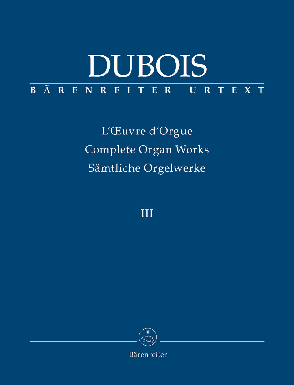 Dubois: 3 Pièces pour Grand Orgue & Messe de Mariage