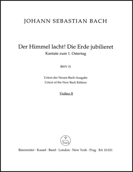 Bach: Der Himmel lacht! Die Erde jubilieret, BWV 31
