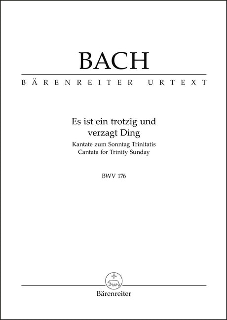 Bach: Es ist ein trotzig and verzagt Ding, BWV 176