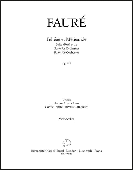 Fauré: Pelléas et Mélisande, Op. 80