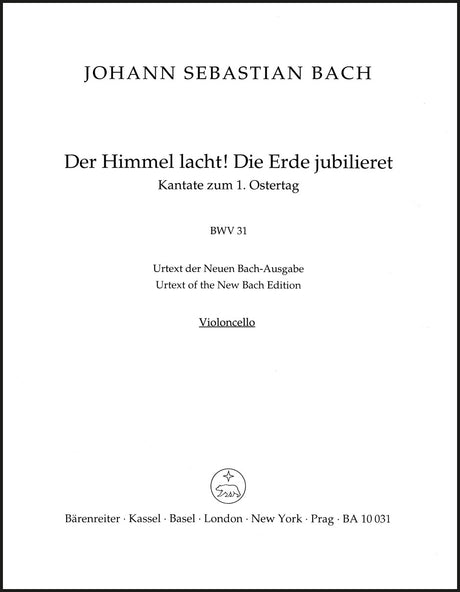 Bach: Der Himmel lacht! Die Erde jubilieret, BWV 31