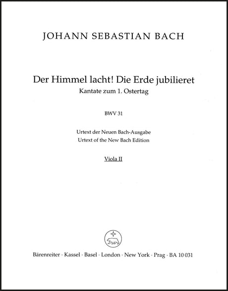 Bach: Der Himmel lacht! Die Erde jubilieret, BWV 31