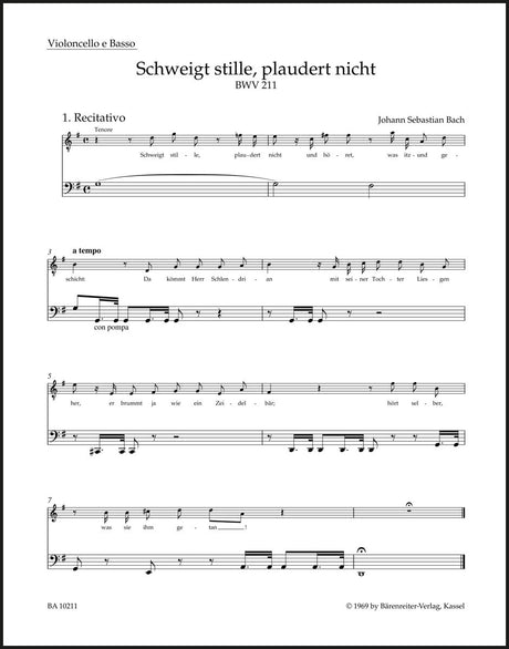 Bach: Schweigt stille, plaudert nicht, BWV 211