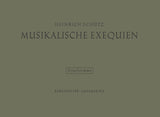 Schütz: Musikalische Exequien, SWV 279–281, Op. 7