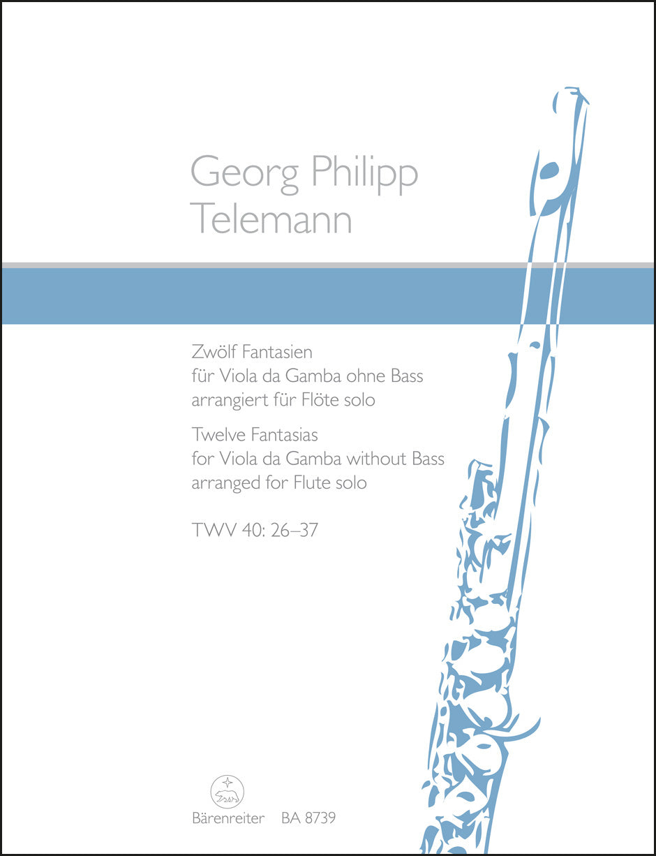 Telemann: 12 Fantasias without Bass, TWV 40:26–37 (arr. for flute)