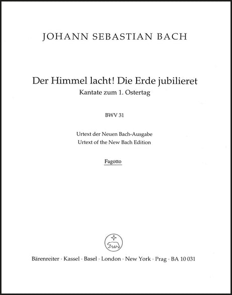 Bach: Der Himmel lacht! Die Erde jubilieret, BWV 31