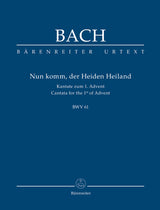 Bach: Nun komm, der Heiden Heiland, BWV 61