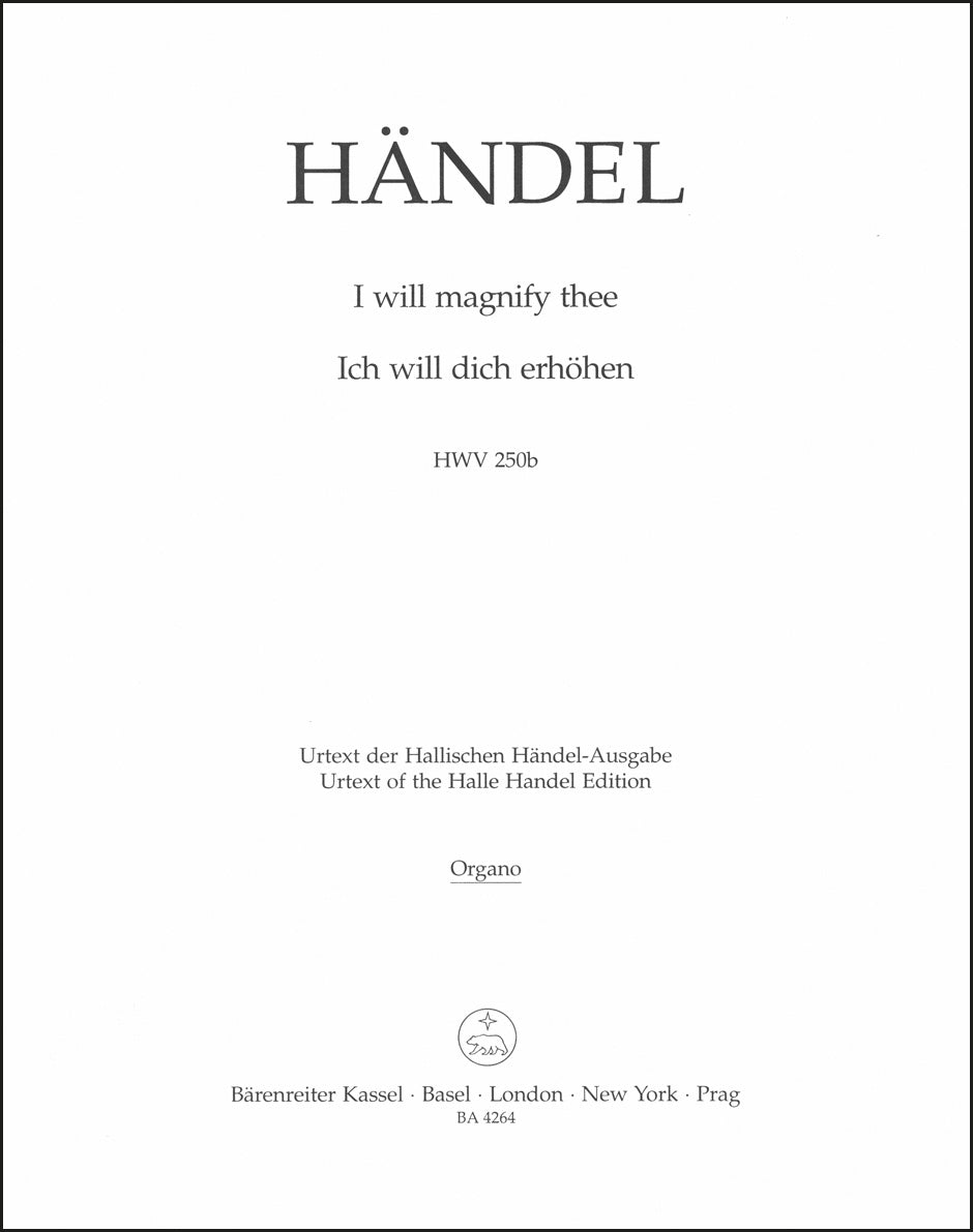 Handel: I will magnify thee, HWV 250b