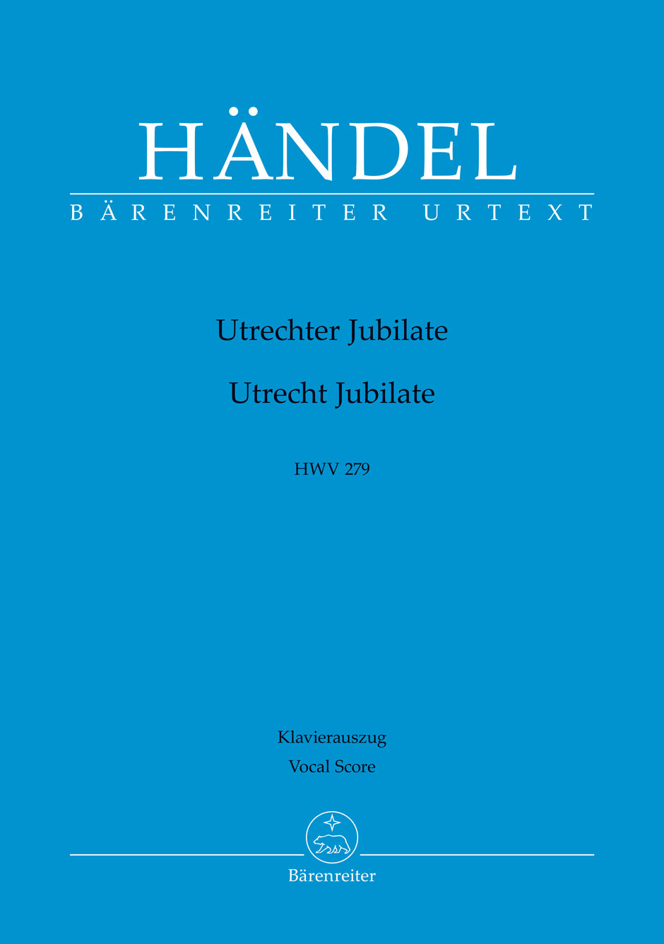 Handel: Jubilate zur Feier des Friedens von Utrecht, HWV 279