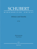 Schubert: Alfonso and Estrella