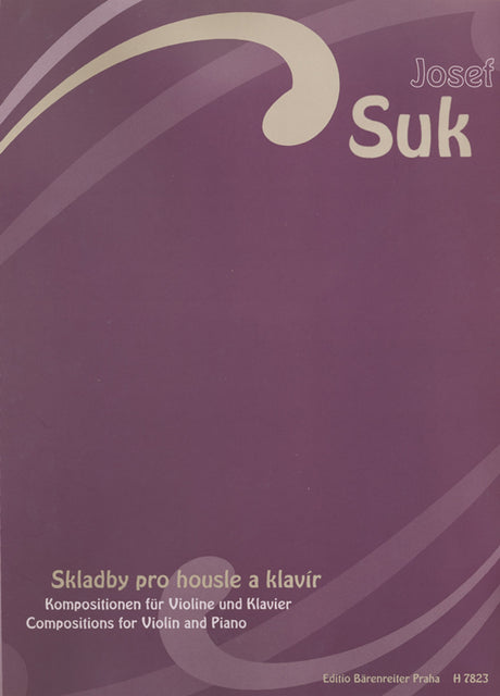 Suk: Compositions for Violin & Piano
