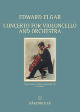 Elgar: Cello Concerto in E Minor, Op. 85