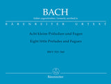 8 Short Organ Preludes and Fugues, BWV 553-560