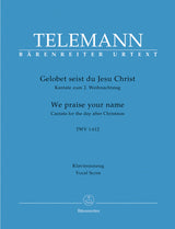 Telemann: Gelobet seist du Jesu Christ, TWV 1:612