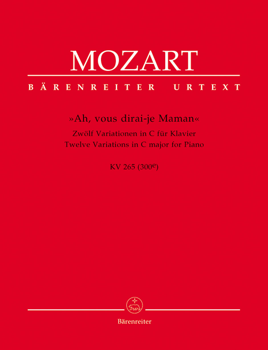 Mozart: 12 Variations on "Ah, vous dirai-je Maman", K. 265 (300e)